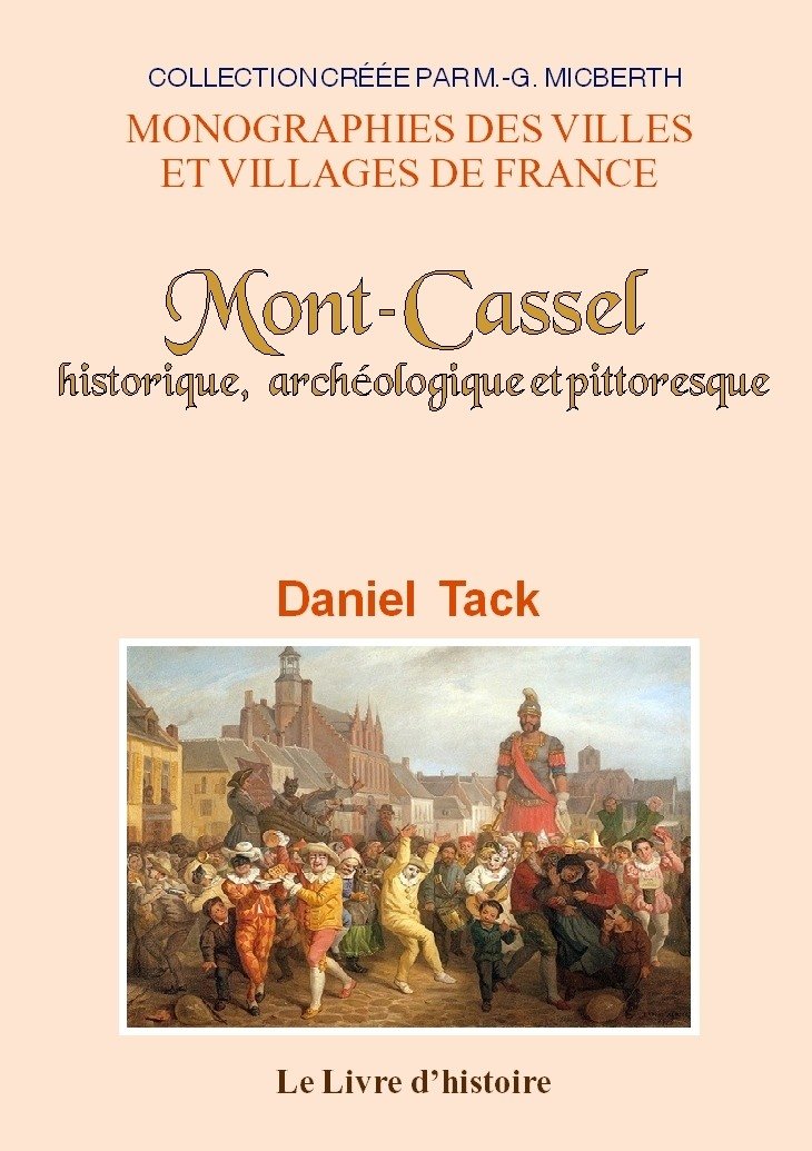 Mont-Cassel - historique, archéologique et pittoresque book