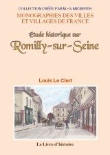 Étude historique sur Romilly-sur-Seine book