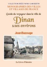 Guide du voyageur dans la ville de Dinan et ses environs book