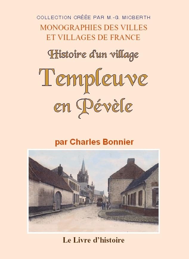 Templeuve-en-Pévèle - histoire d'un village book