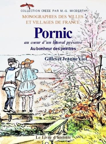 PORNIC au coeur d'un littoral préservé. Au bonheur des peintres book