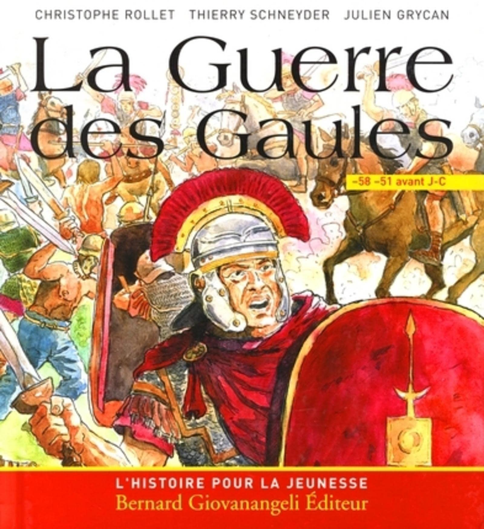 La Guerre des Gaules Politics & History