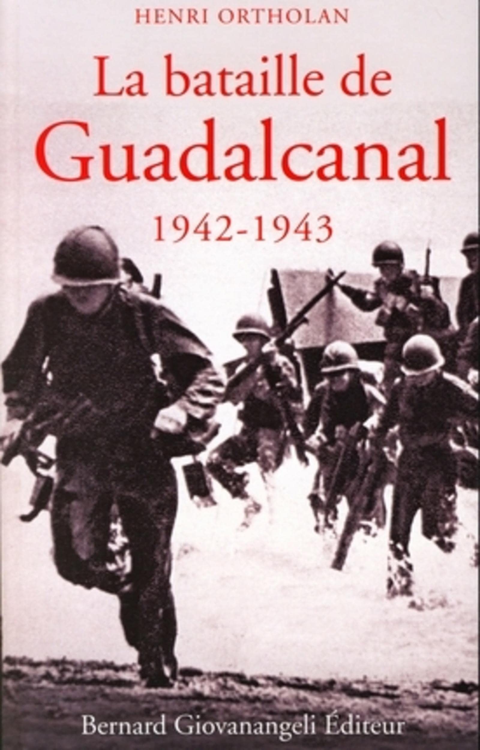 La Bataille de Guadalcanal 1942-1943 Manga