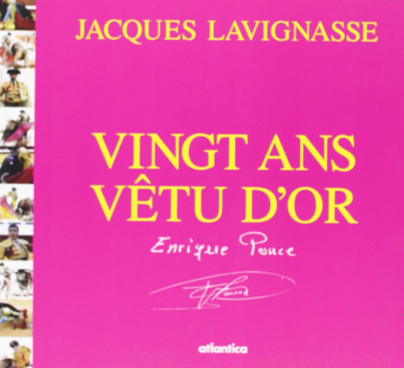 Vingt ans vetu dor enrique ponce Books