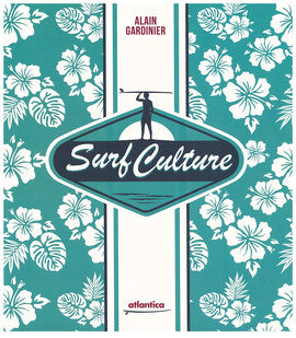 Surf culture : plus qu'un sport, un art de vivre Leisure & Fun