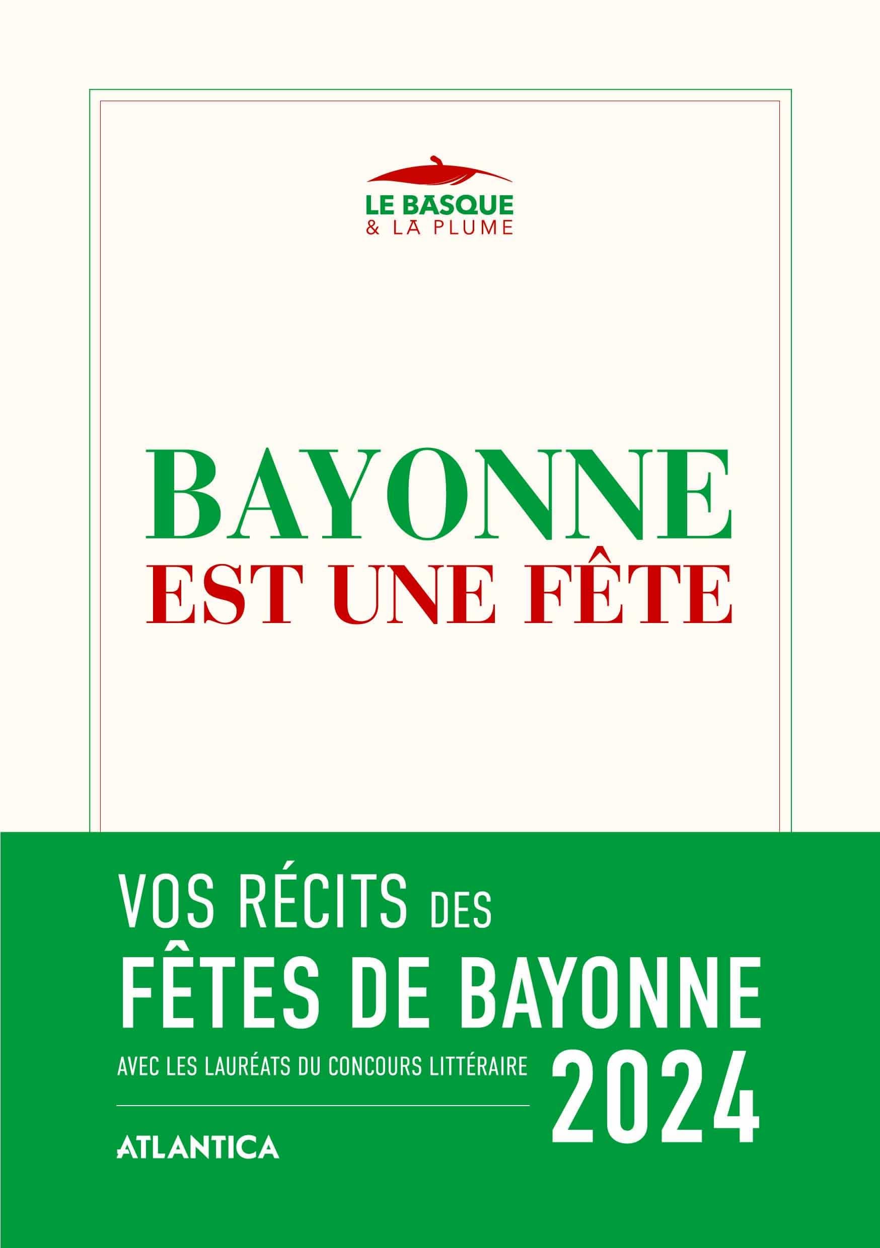 BAYONNE EST UNE FETE 2024 Contemporary literature