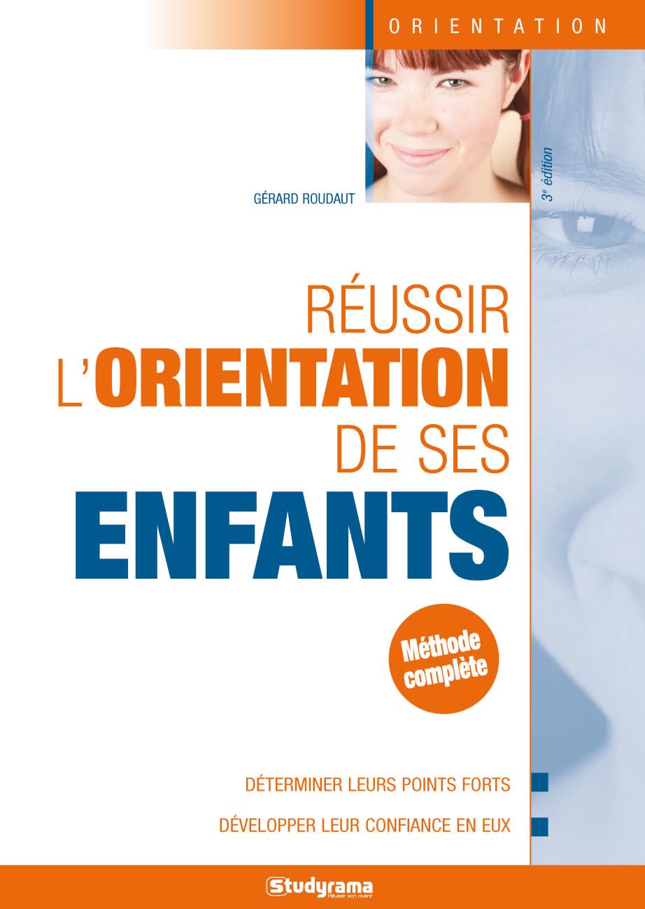 Réussir l'orientation de ses enfants Non-fiction