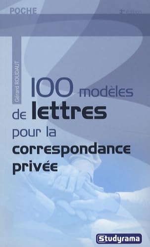 100 modèles de lettres pour la correspondance privée Books