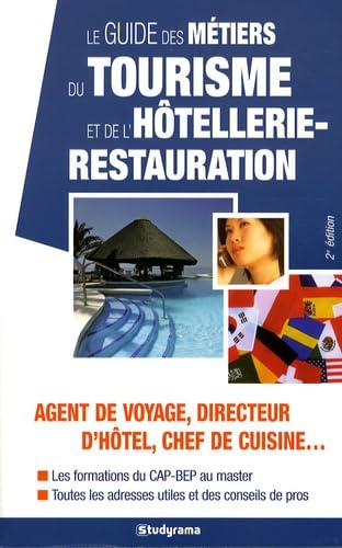 Guide des métiers du tourisme et de l'hôtellerie book