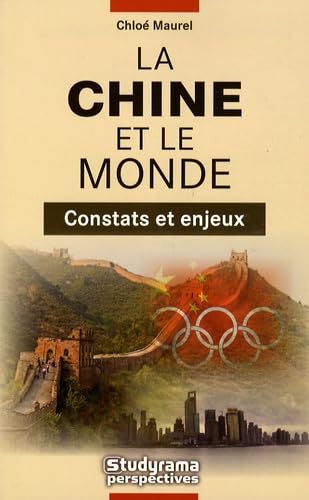 La Chine et le monde: Constats et enjeux book