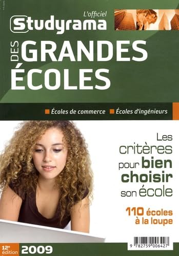 L'officiel des grandes écoles: Bien choisir sa Grande Ecole book