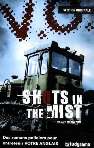 Shots in the mist: Des romans policiers pour entretenir votre anglais book