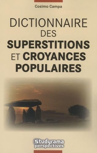 Le dictionnaire des superstitions et croyances populaires Reference Books