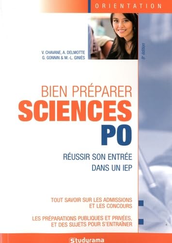 Bien préparer sciences po: réussir son entrée dans un IEP Books
