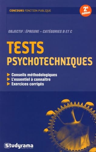 Tests psychotechniques - Concours catégorie c: Objectif : Epreuve - Catégorie B et C Books