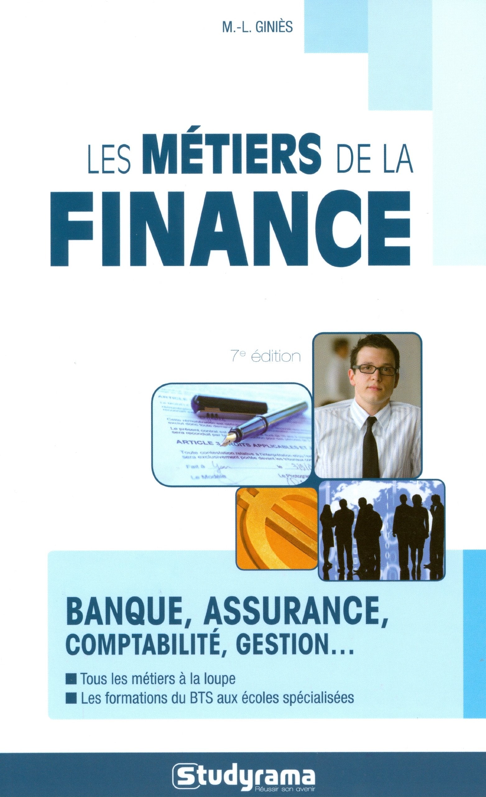Les métiers de la finance: analyste, courtier, chargé d'accueil ... book