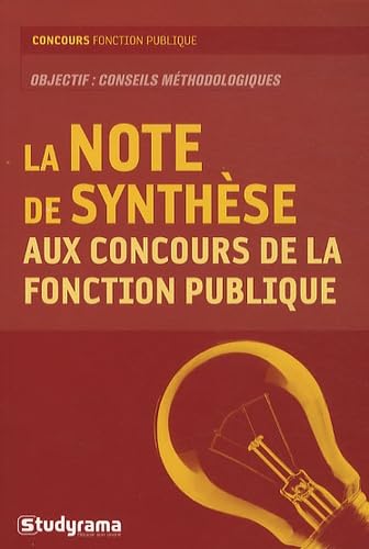 La note de synthèse aux concours de la fonction publique Books
