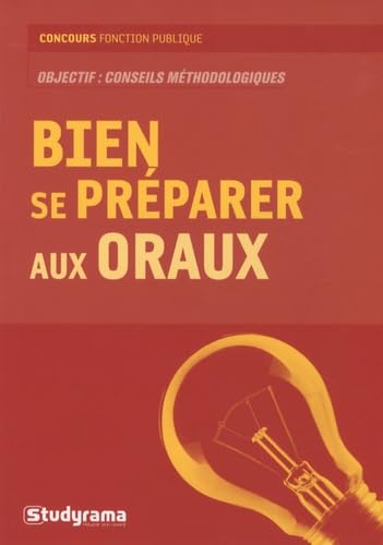 Bien se préparer aux oraux Books