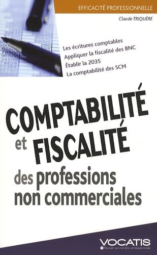 Comptabilité et fiscalité, des professions non commerciales book