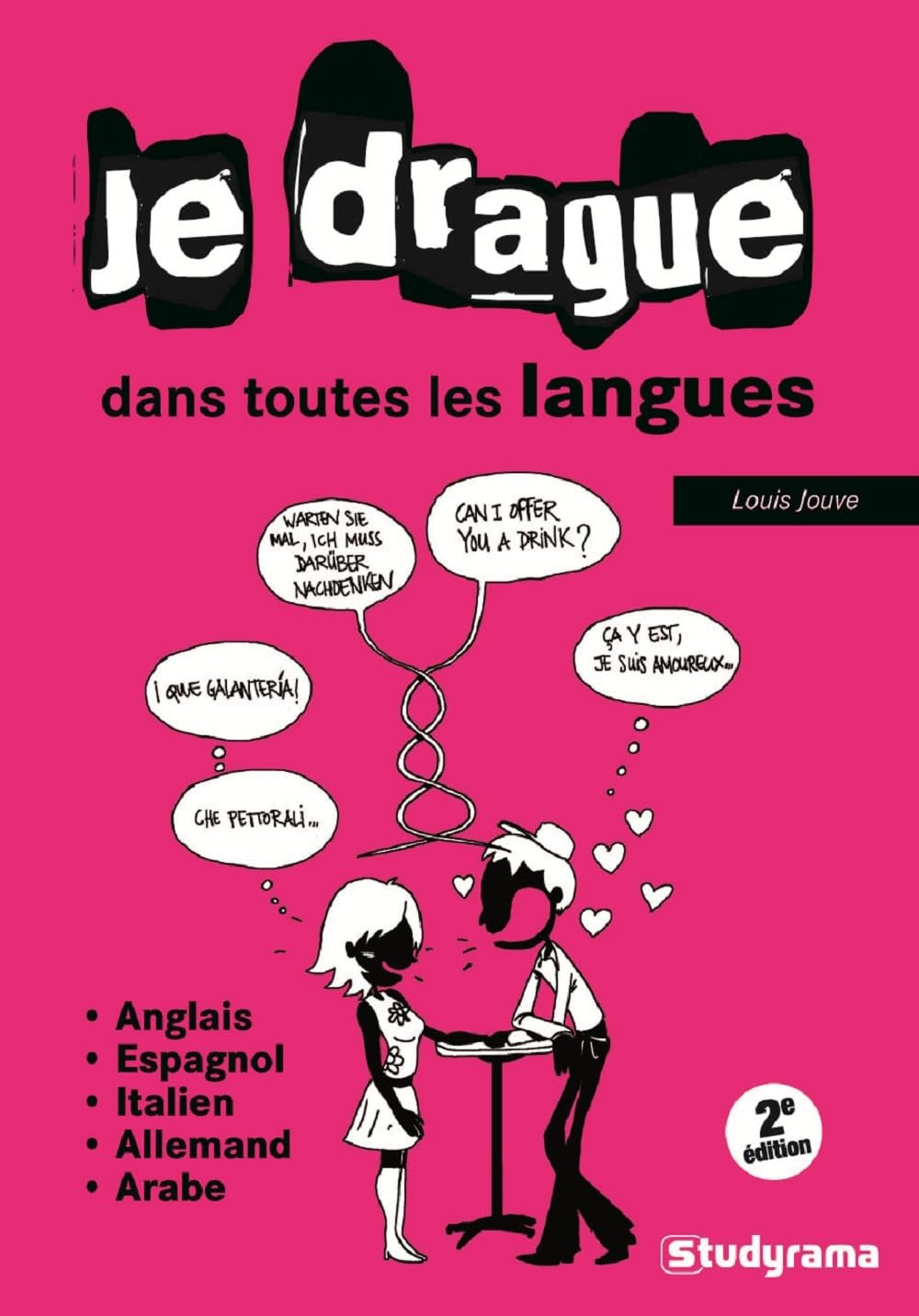 Je drague dans toutes les langues Foreign Languages ​​& Dictionaries