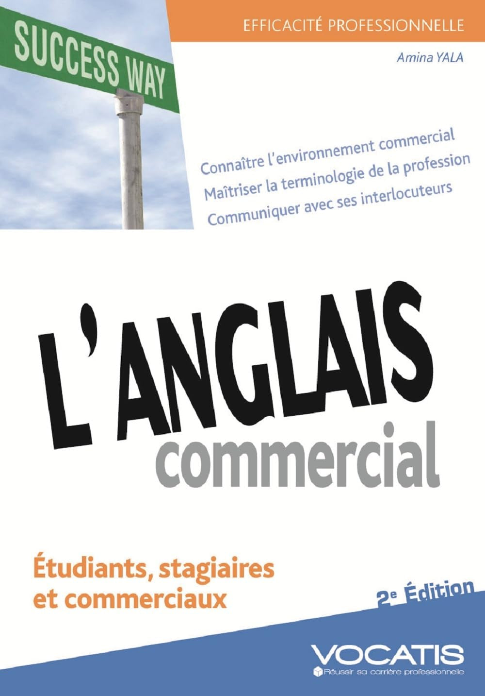 L'anglais commercial: Etudiants, stagiaires, commerciaux book