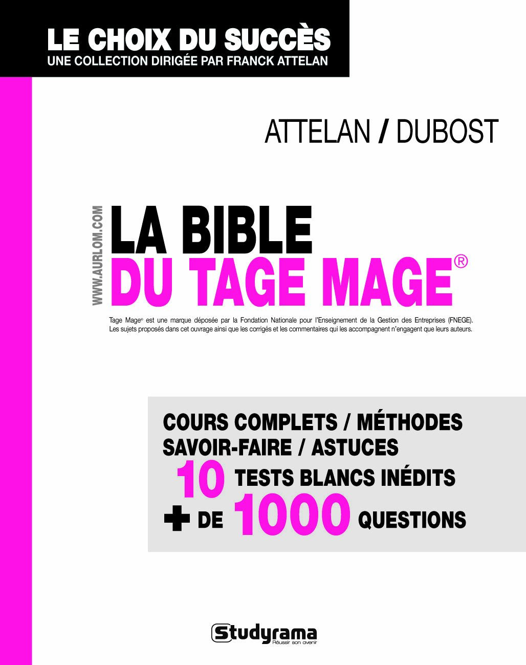 La bible du Tage-Mage Books