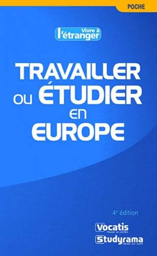 Travailler ou étudier en Europe book
