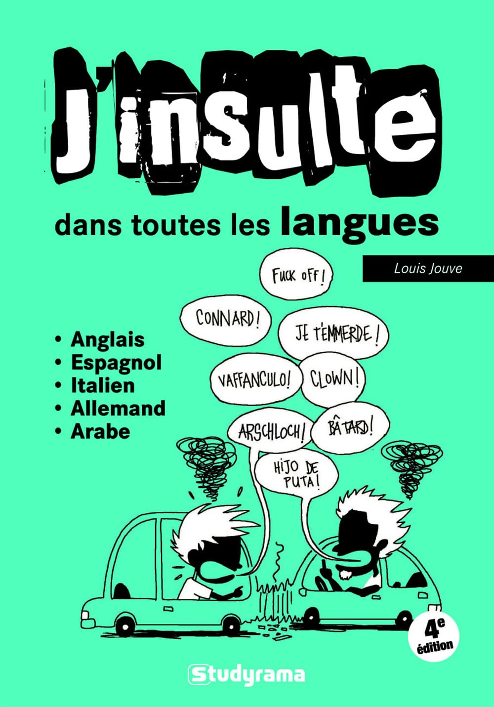 J'insulte dans toutes les langues book