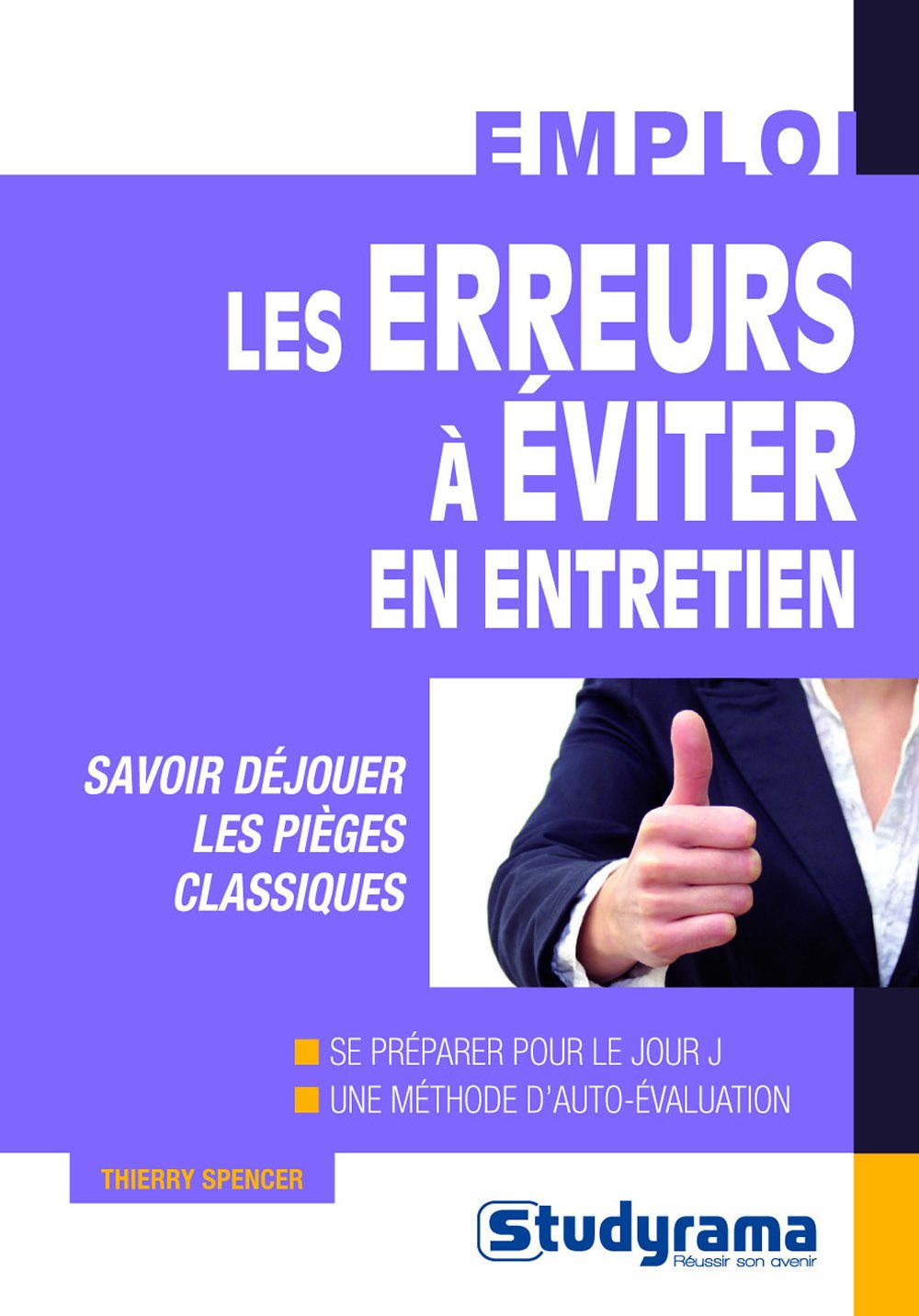 Les erreurs à éviter en entretien: Savoir déjouer les pièges classiques book