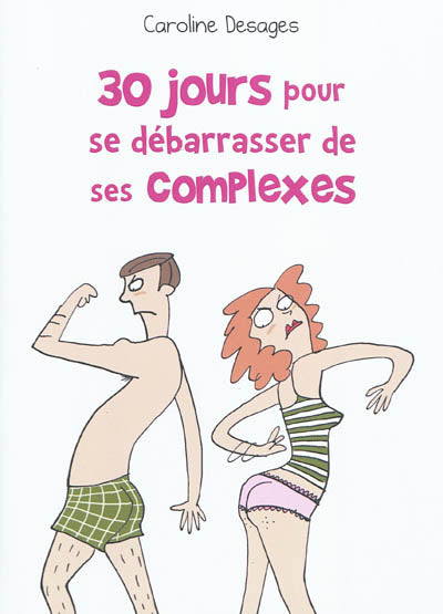 Product Image: 30 jours pour se débarrasser de ses complexes
