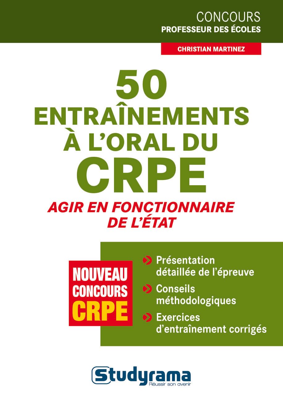 50 entraînements à l'oral du CRPE - Agir en fonctionnaire de l'Etat book