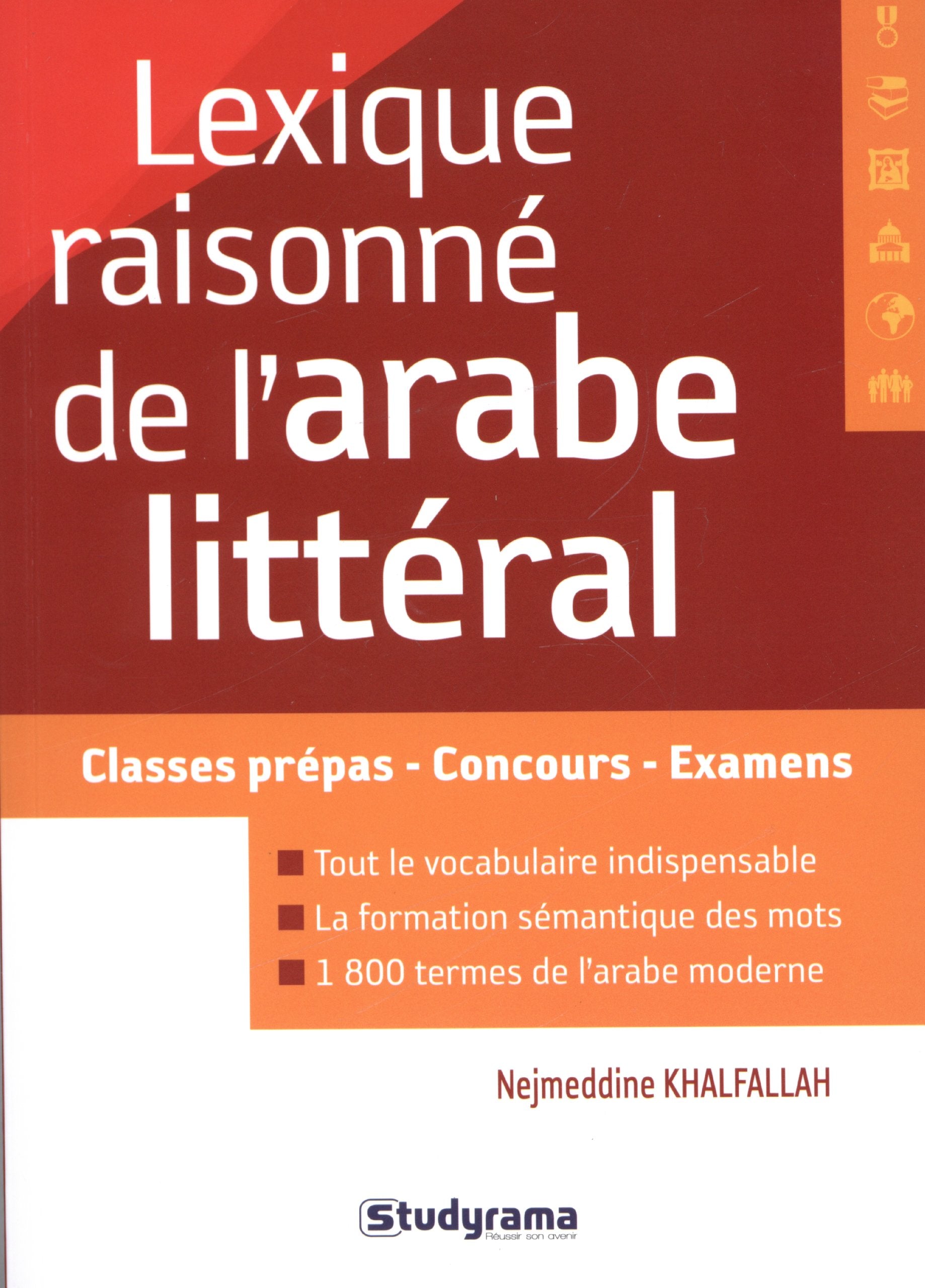 Lexique raisonné de l'arabe littéral book