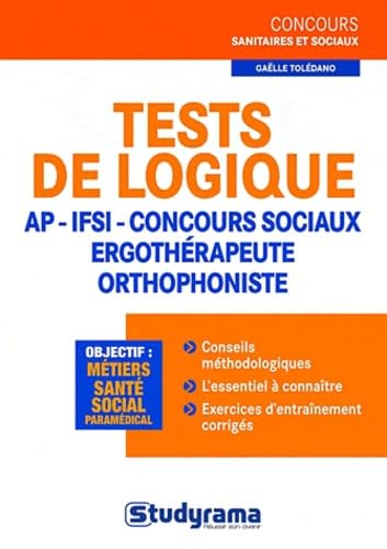 Tests de logique IFSI Orthophoniste - Concours sociaux - Ergothérapeuthe Business, Finance & Career