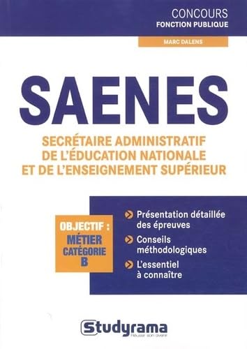 Saenes: secrétaire administratif de l'éducation nationale et de l'enseignement sup. book