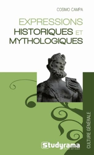 Expressions historiques et mythologiques Books