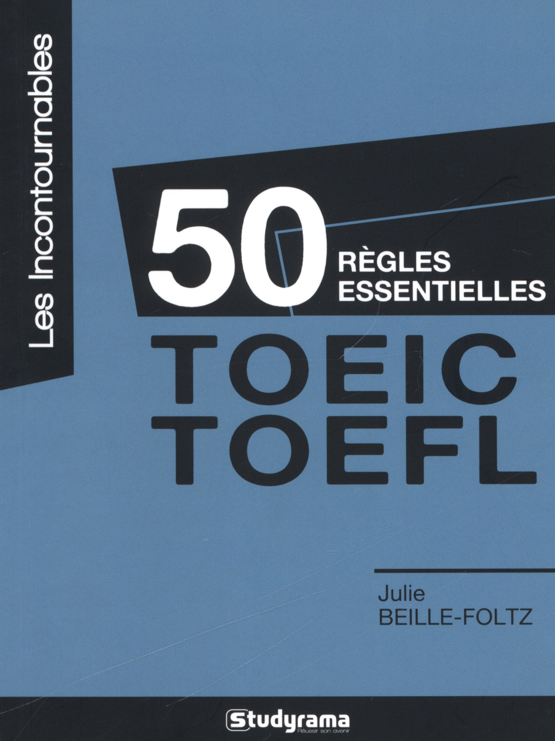 50 règles essentielles - TOEIC TOEFL book