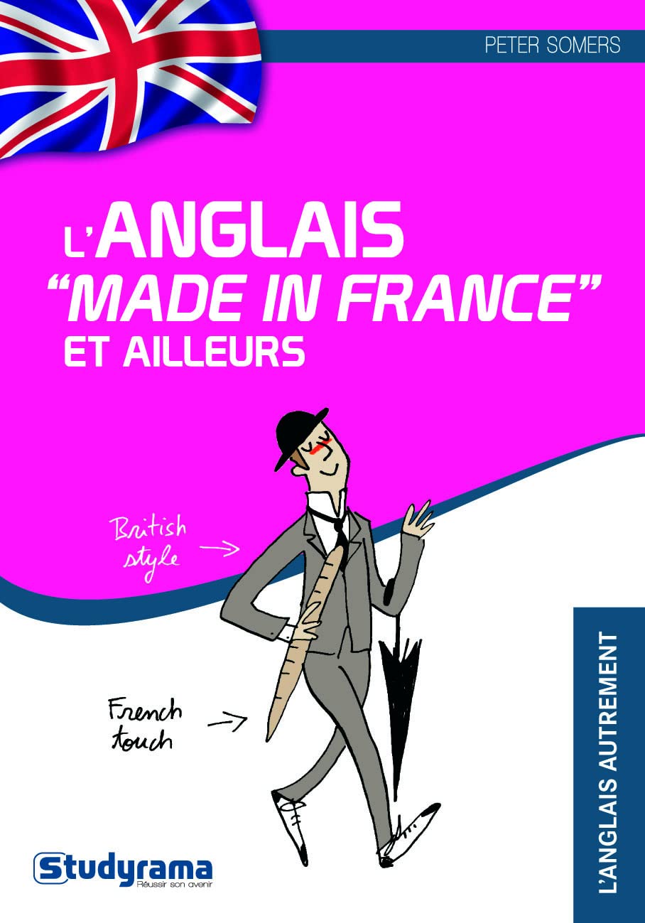 L'anglais made in france et ailleurs book