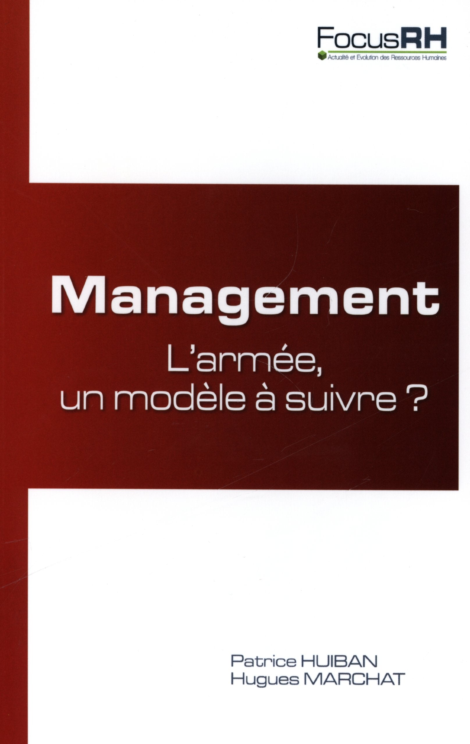 Management : L'armée, un modèle à suivre ? Business, Finance & Career