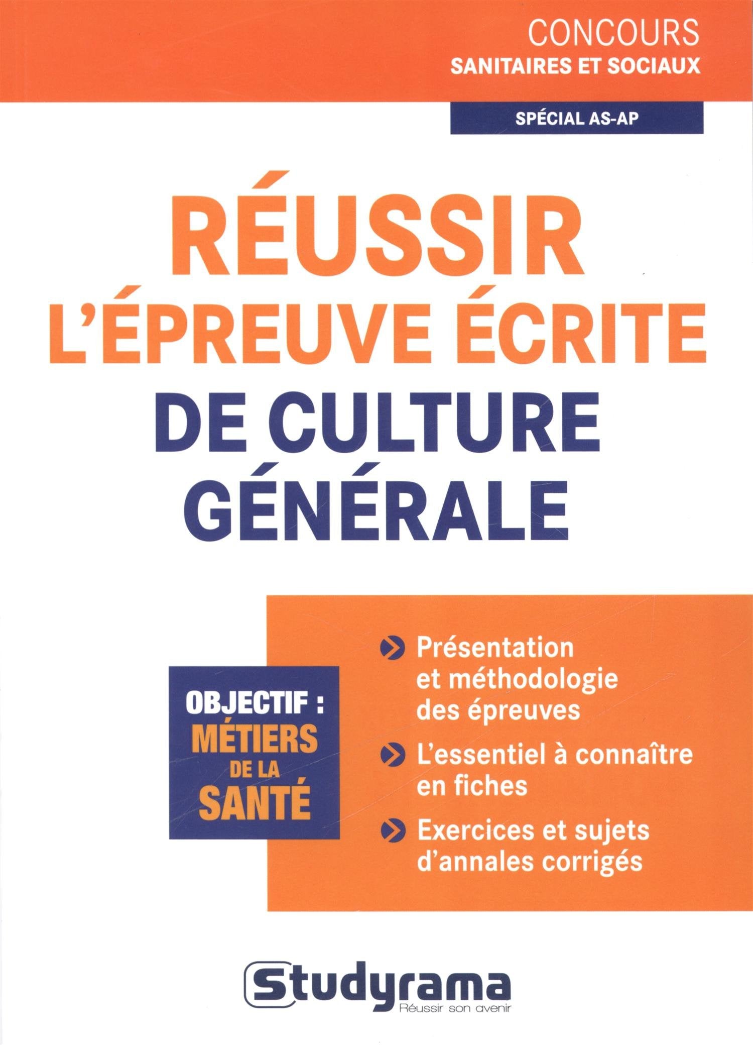 Réussir l'épreuve écrite de culture général spécial AS AP book