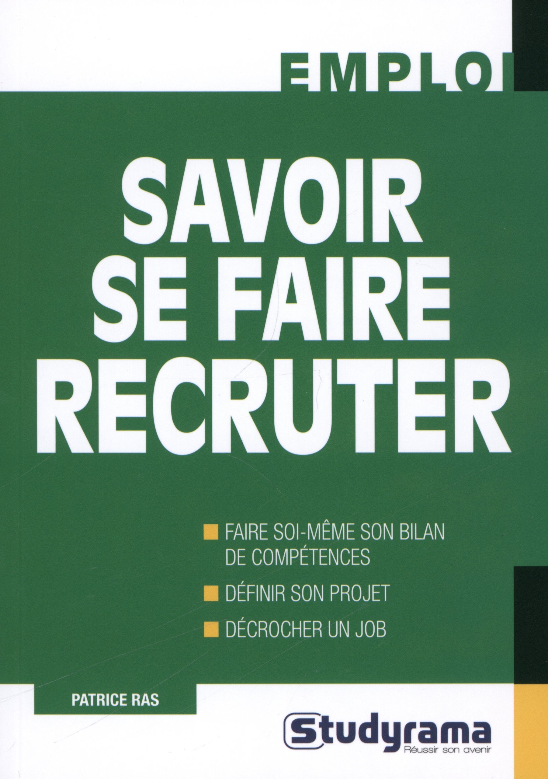 Savoir se faire recruter book