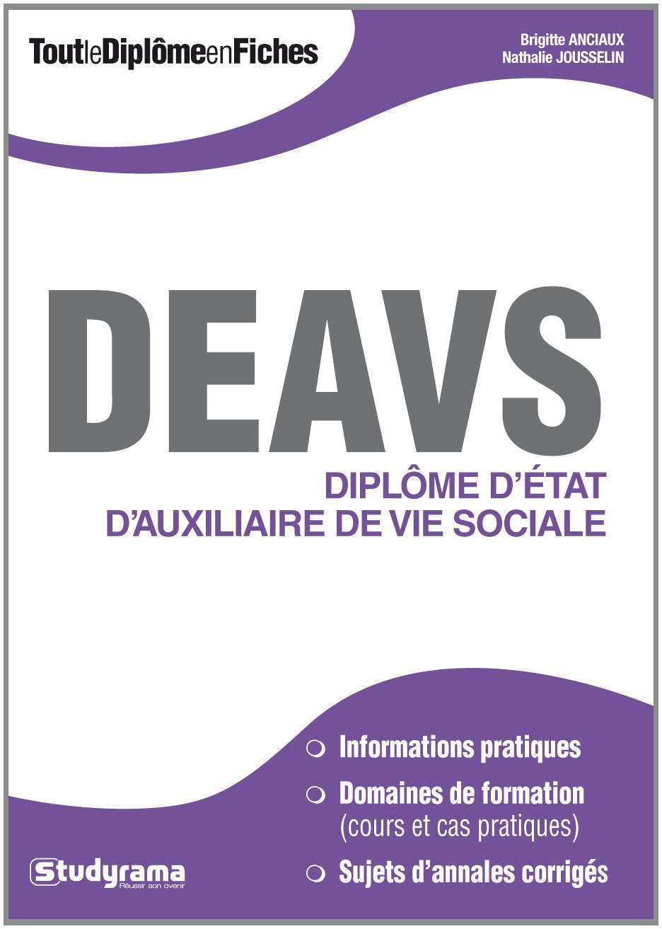 DEAVS: Diplôme d'Etat d'auxiliaire de vie sociale Business, Finance & Career