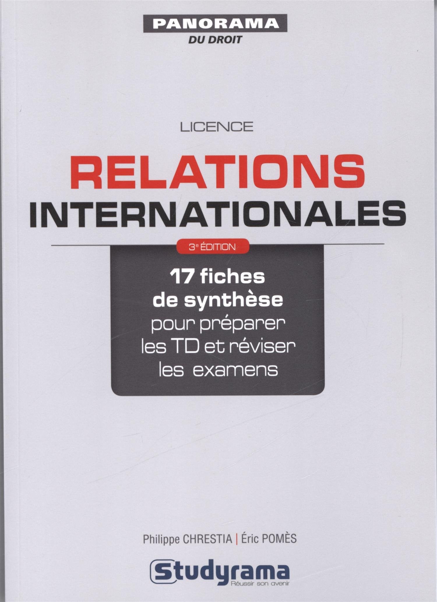 Relations internationales: 17 fiches de synthèses pour préparer les TD et réviser les examens Law