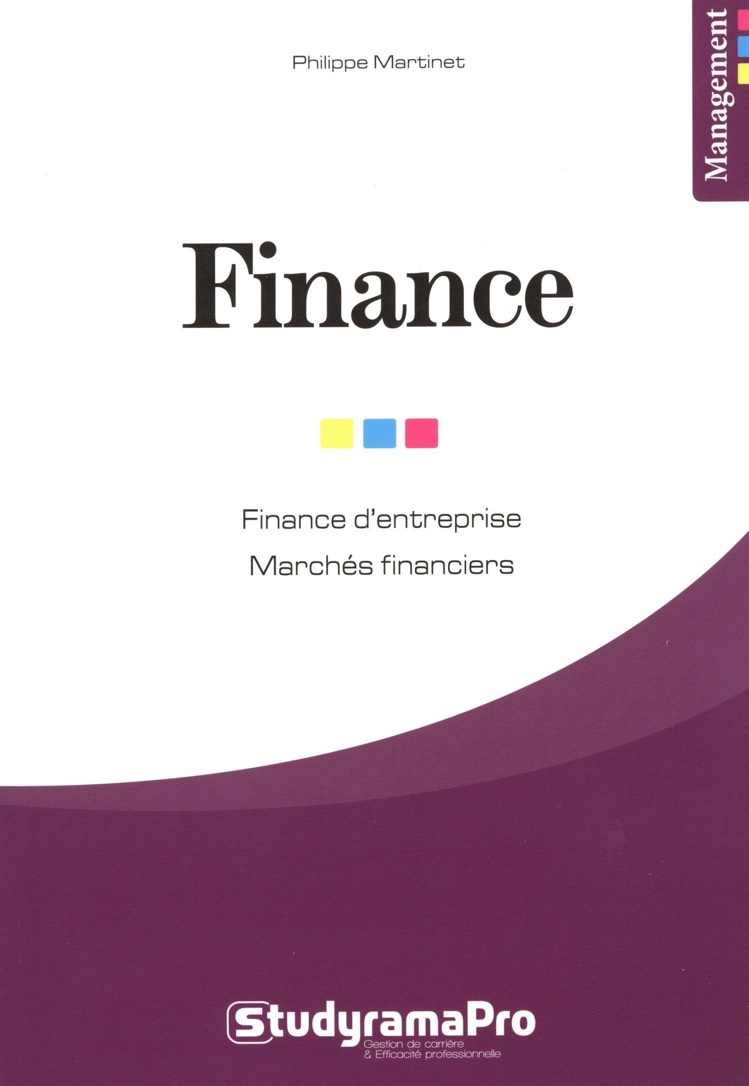 Finance: Finance d'entreprise, marchés financiers Business & Technology