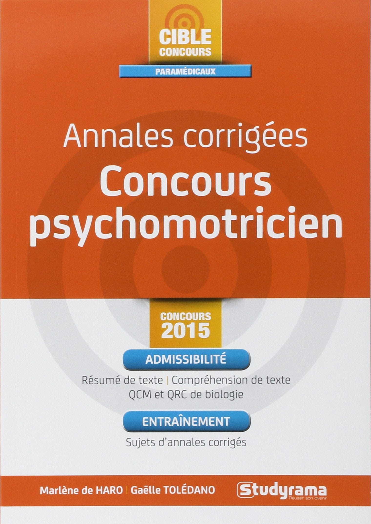 Annales corrigées concours psychomotricien: 2015 Business, Finance & Career