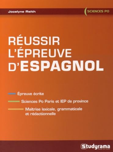 Réussir l'épreuve d'espagnol: épreuve écrite Business, Finance & Career
