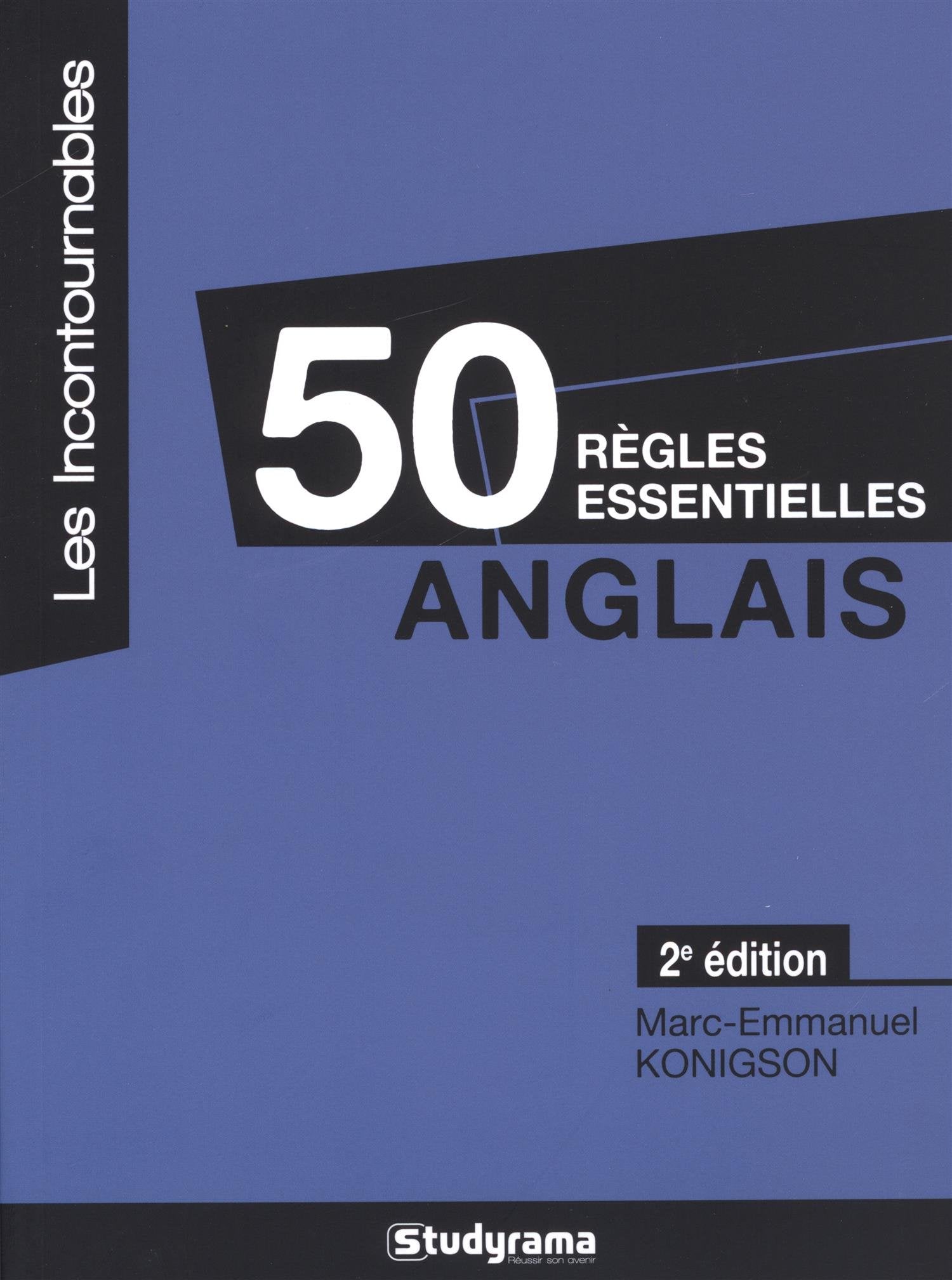 50 règles essentielles - Anglais Foreign Languages ​​& Dictionaries