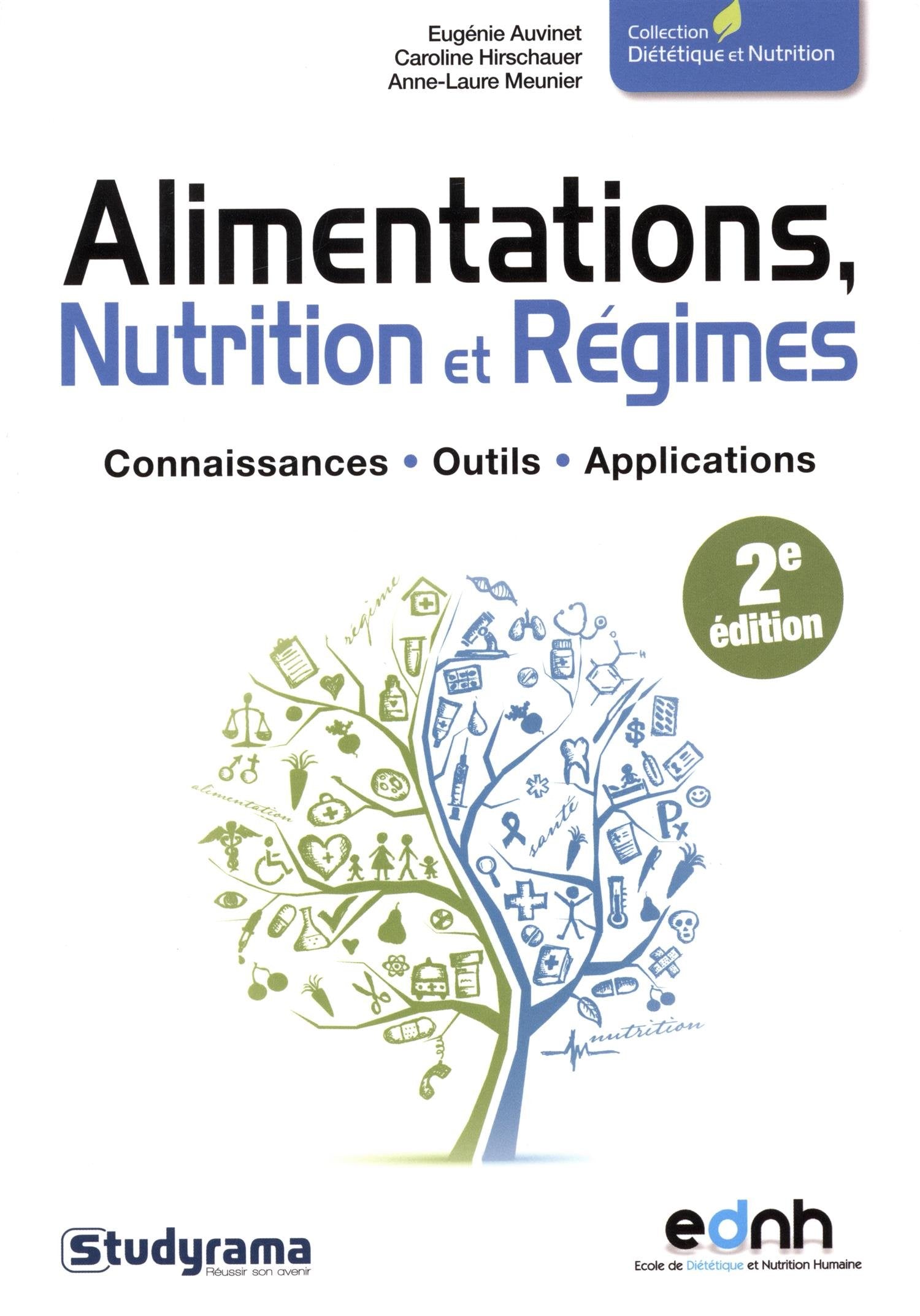 Alimentation, nutrition et régime: Connaissances - outils - Applications book