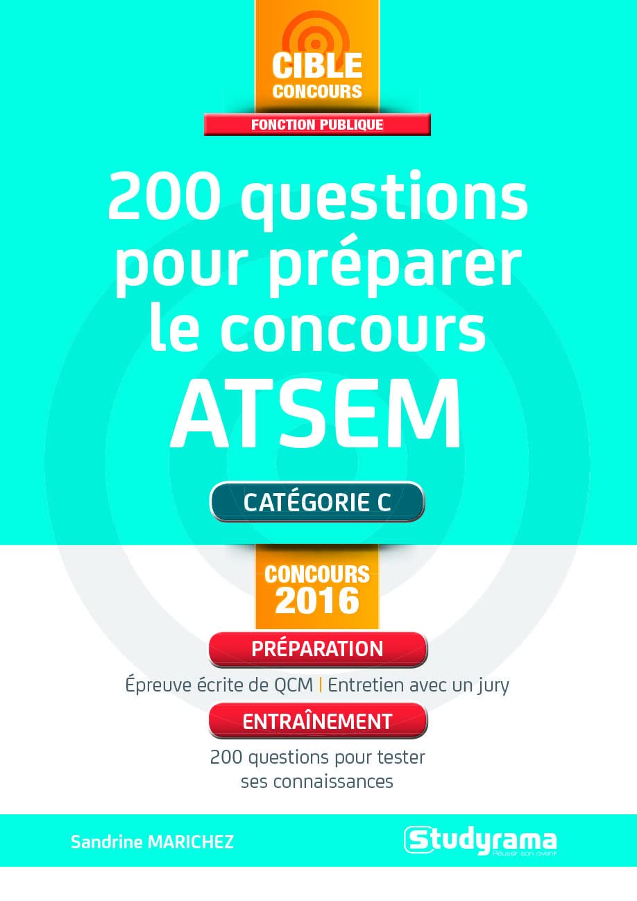 200 questions pour préparer le concours atsem: Catégorie C book