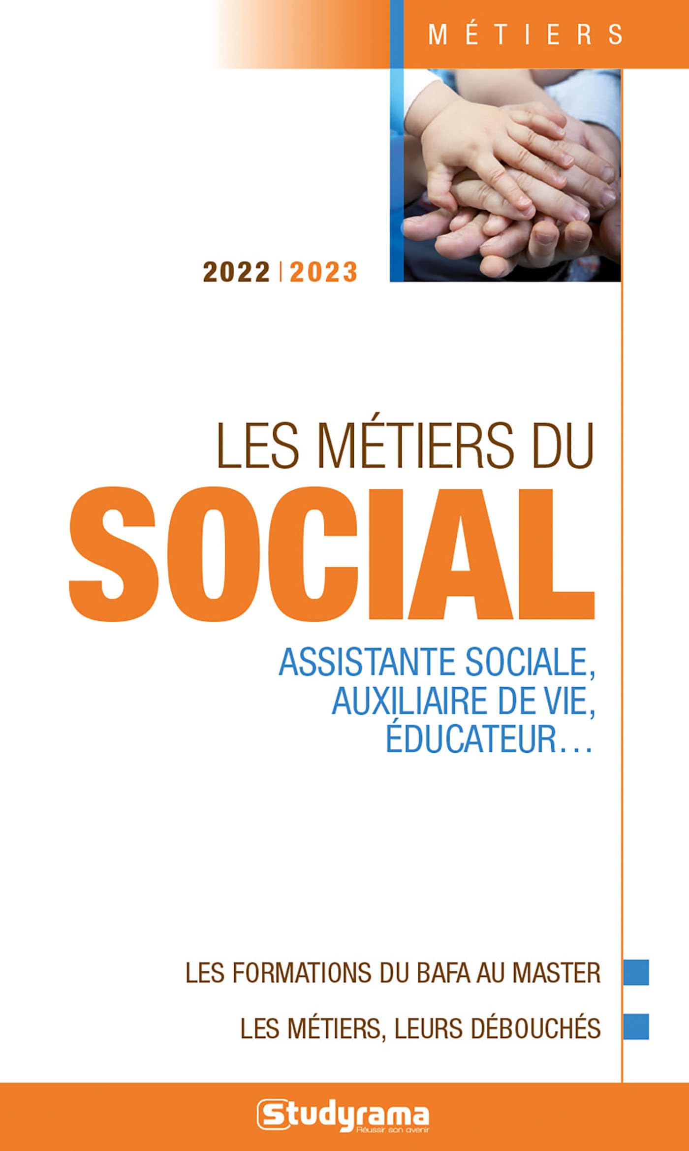 Les métiers du social: Les formations du BAFA au Master - Les métiers, leurs débouchés book