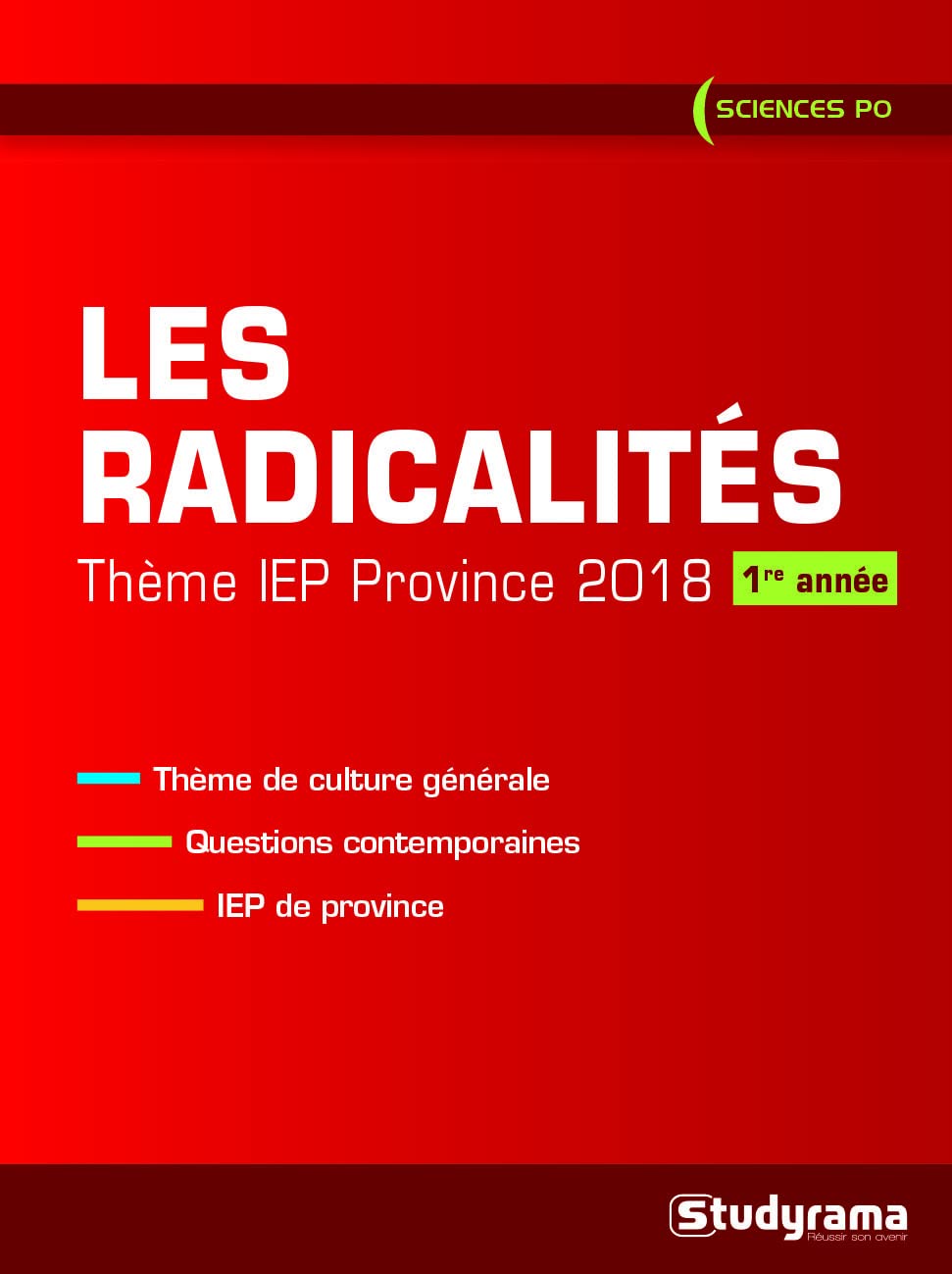 Les radicalites : Thème iep province 2018 1ere année: Thème de culture générale book